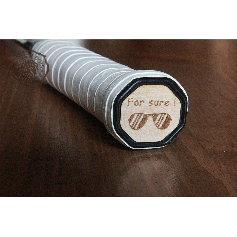 Sticker manche raquette for sure!